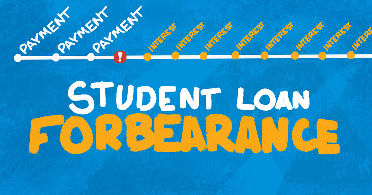 What Is Student Loan Forbearance